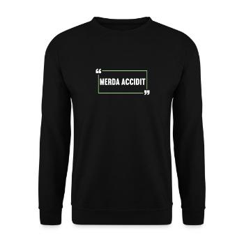 Latin Funny Latin Saying - Unisex Sweatshirt - black - Front - Alina (178cm) & Michal (187cm)