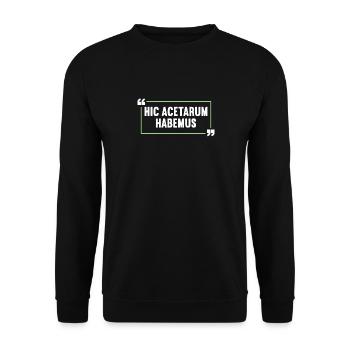 Latin Funny Latin Saying - Unisex Sweatshirt - black - Front - Alina (178cm) & Michal (187cm)