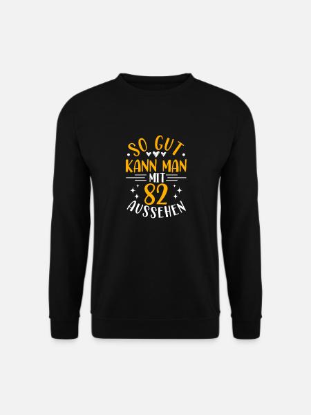 82. Geburtstag Frau Mann, 82 Jahre alt Geburtstag - Unisex Pullover - Schwarz