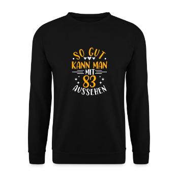 83. Geburtstag Frau Mann, 83 Jahre alt Geburtstag - Unisex Pullover - Schwarz - Vorne - Alina (178cm) & Michal (187cm)