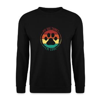 My Dogs Think I'm Cool Dog Lover Funny Dog - Unisex Pullover - Schwarz - Vorne - Alina (178cm) & Michal (187cm)