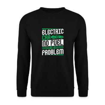 Electric Car No Fuel No Problem EV Driver Electric - Unisex Sweatshirt - black - Front - Alina (178cm) & Michal (187cm)