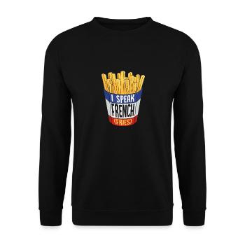 Fluent in French Fries: A Tasty Language - Unisex Pullover - Schwarz - Vorne - Alina (178cm) & Michal (187cm)