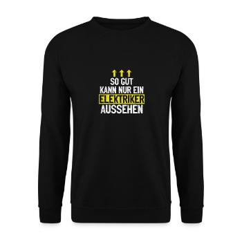 Électricien fier, professionnel et irrésistible - Sweat-shirt Unisexe - noir - Devant - Alina (178cm) & Michal (187cm)