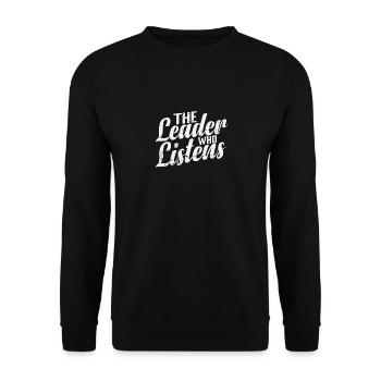 The Leader Who Listens - Unisex Sweatshirt - black - Front - Alina (178cm) & Michal (187cm)