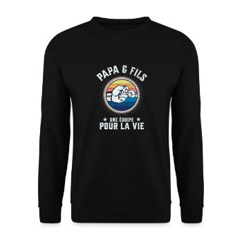 Father and Son A Team for Life Funny Gift - Unisex Sweatshirt - black - Front - Alina (178cm) & Michal (187cm)