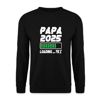 Papa 2025 Loading - Unisex Pullover - Schwarz - Vorne - Alina (178cm) & Michal (187cm)