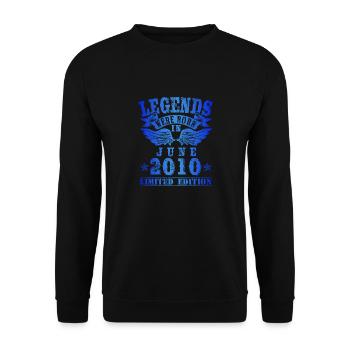 Les légendes sont nées en juin 2010 Anniversaire - Sweat-shirt Unisexe - noir - Devant - Alina (178cm) & Michal (187cm)