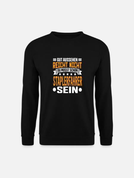 Staplerfahrer Stapler Gabelstapler Staplerfahrerin - Unisex Pullover - Schwarz
