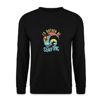 I'd Rather Be Surfing Summer Surfer Surfboard - Unisex Sweatshirt - black - Front - Alina (178cm) & Michal (187cm)