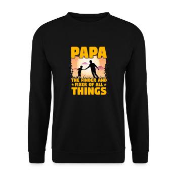 Papa the finder and fixer of all things - Unisex Sweatshirt - black - Front - Alina (178cm) & Michal (187cm)