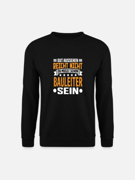 Directeur de la construction Gestion de la construction Meilleur directeur de la construction - Sweat-shirt Unisexe - noir