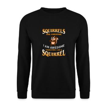 Eichhörnchen sind großartig Ich bin großartig Ich bin ein Eichhörnchen - Unisex Pullover - Schwarz - Vorne - Alina (178cm) & Michal (187cm)