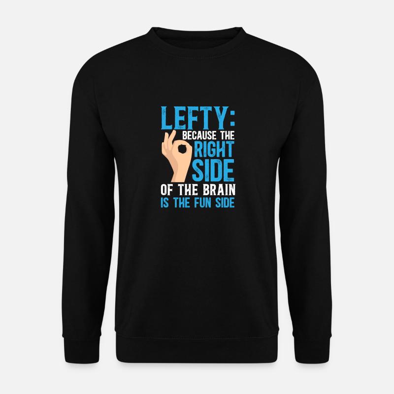 Linkshänder - Unisex Pullover - Schwarz