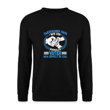Wie ein normaler Vater, nur doppelt so cool - Unisex Pullover - Schwarz - Vorne - Alina (178cm) & Michal (187cm)