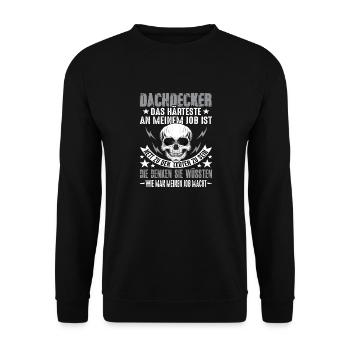 Dachdecker Dach Dachdeckerei Dachdecker Spruch - Unisex Pullover - Schwarz - Vorne - Alina (178cm) & Michal (187cm)