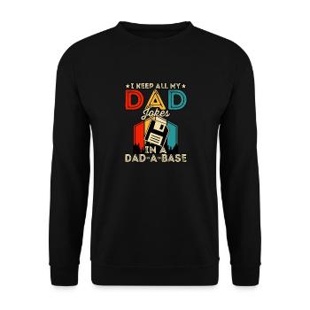 Ich bewahre alle meine Dad-Jokes in einer Dad-a-Base auf - Unisex Pullover - Schwarz - Vorne - Alina (178cm) & Michal (187cm)