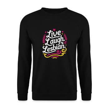 Live Laugh Lesbian Lesbian Pride LGBTQ+ Pride Mont - Sweat-shirt Unisexe - noir - Devant - Alina (178cm) & Michal (187cm)