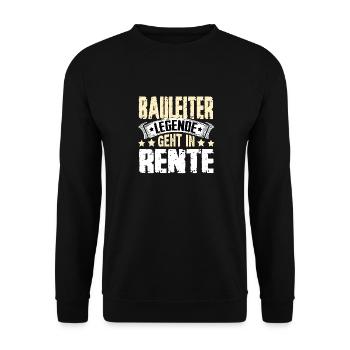 Bauleiter Legende Geht In Rente - Unisex Pullover - Schwarz - Vorne - Alina (178cm) & Michal (187cm)
