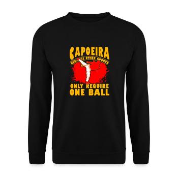 Capoeira because other sport only require one ball - Unisex Sweatshirt - black - Front - Alina (178cm) & Michal (187cm)