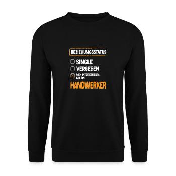 Handwerker Beziehungsstatus - Unisex Pullover - Schwarz - Vorne - Alina (178cm) & Michal (187cm)