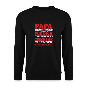 Papa, tu nous as déjà le cadeau parfait - Sweat-shirt Unisexe - noir - Devant - Alina (178cm) & Michal (187cm)