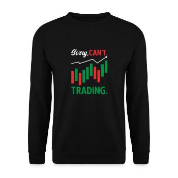 Trading Crypto Stock Market Investor Day Trader - Sweat-shirt Unisexe - noir - Devant - Alina (178cm) & Michal (187cm)