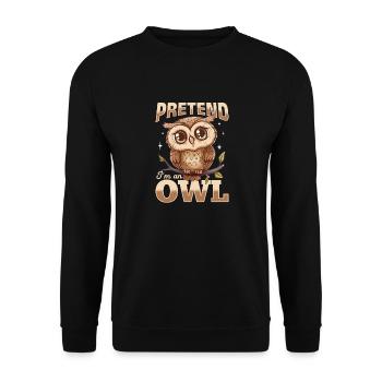 Funny Owl Nocturnal Bird Animal Pretend I'm A Owl - Unisex Sweatshirt - black - Front - Alina (178cm) & Michal (187cm)