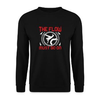 Der Flow muss weitergehen - Unisex Pullover - Schwarz - Vorne - Alina (178cm) & Michal (187cm)