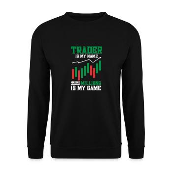 Trading Crypto Stock Market Investor Day Trader - Sweat-shirt Unisexe - noir - Devant - Alina (178cm) & Michal (187cm)