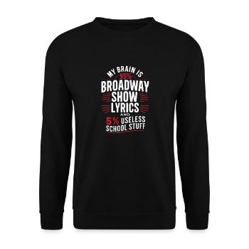 My Brain is 95% Prozent Broadway Show Lyrics 5% Us - Unisex Pullover - Schwarz - Vorne - Alina (178cm) & Michal (187cm)