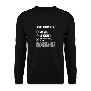 Excavator Driver Relationship Status Excavator Driver Excavator - Unisex Sweatshirt - black - Front - Alina (178cm) & Michal (187cm)