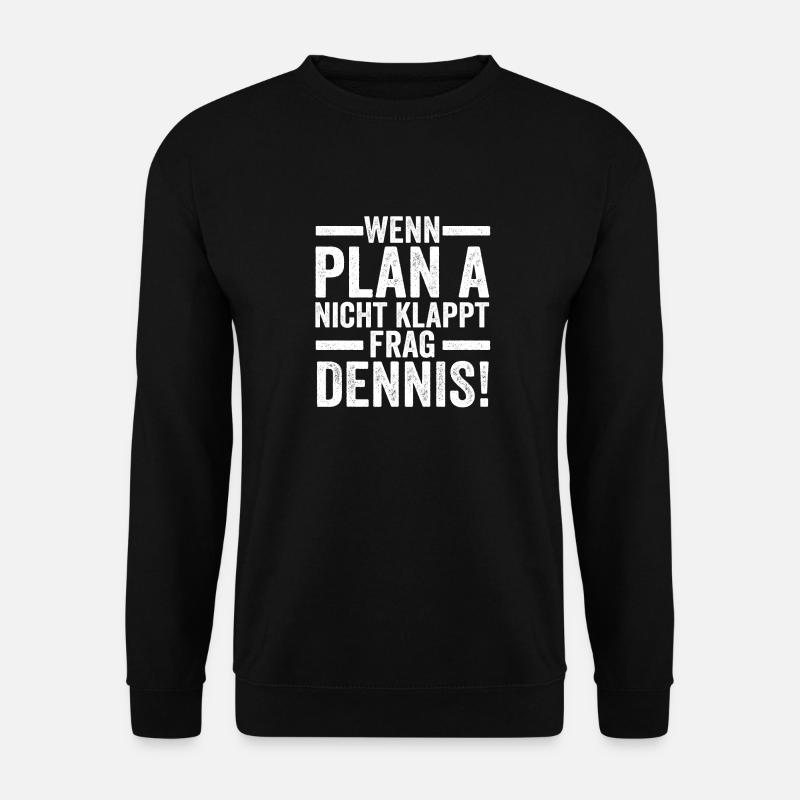 First name Dennis - Unisex Sweatshirt - black