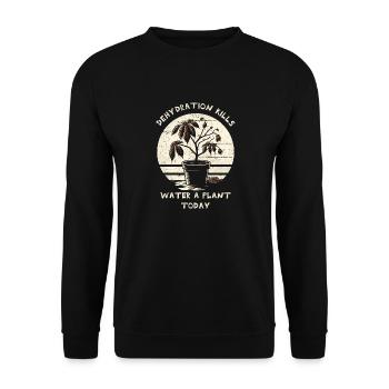 Dehydrierung tötet. Gießen Sie heute eine Pflanze. - Unisex Pullover - Schwarz - Vorne - Alina (178cm) & Michal (187cm)