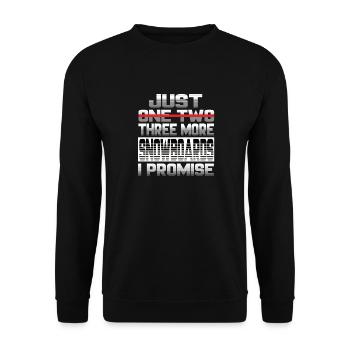 Just One More Snowboard I Promise Snowboard - Unisex Sweatshirt - black - Front - Alina (178cm) & Michal (187cm)