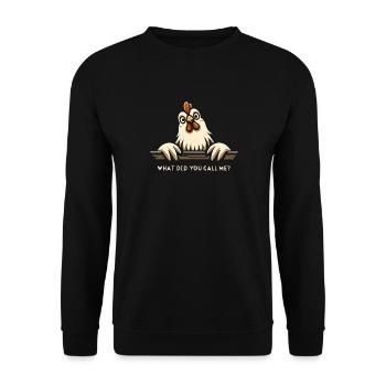 What Did You Call Me Chicken5 - Unisex Sweatshirt - black - Front - Alina (178cm) & Michal (187cm)