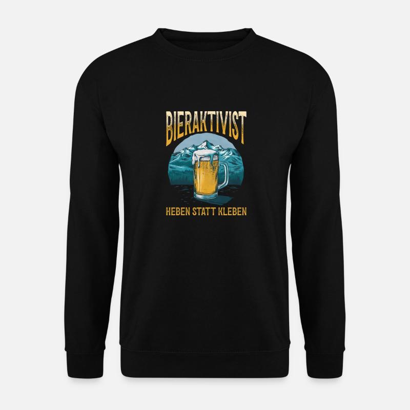 Bieraktivist Heben statt Kleben – Partyspaß - Unisex Pullover - Schwarz