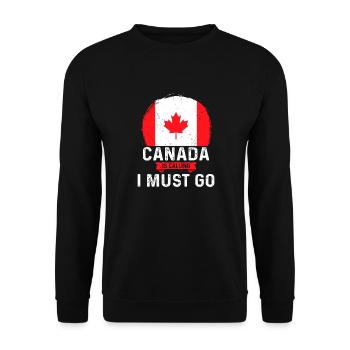 Canada Is Calling And I Must Go Canadian Flag - Unisex Pullover - Schwarz - Vorne - Alina (178cm) & Michal (187cm)