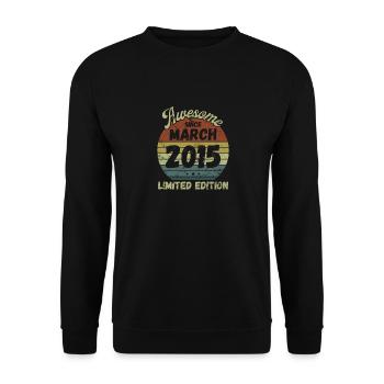Awesome since March 2015 - Geburtstag - Unisex Pullover - Schwarz - Vorne - Alina (178cm) & Michal (187cm)