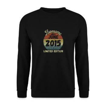 Awesome since June 2015 - Geburtstag - Unisex Pullover - Schwarz - Vorne - Alina (178cm) & Michal (187cm)