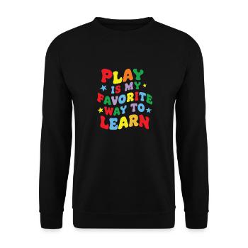 Funny Play is my Favorite Way to Learn Teacher pae - Unisex Sweatshirt - black - Front - Alina (178cm) & Michal (187cm)