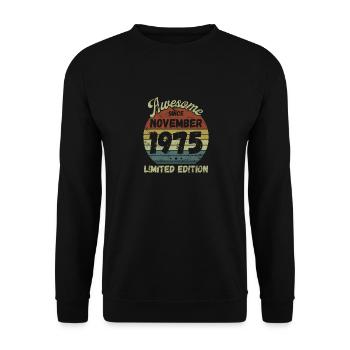Awesome since November 1975 - Birthday - Unisex Sweatshirt - black - Front - Alina (178cm) & Michal (187cm)