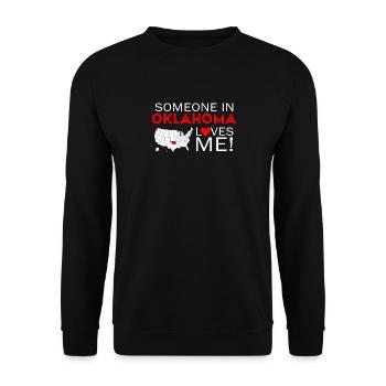 Someone In Oklahoma Loves Me - Unisex Sweatshirt - black - Front - Alina (178cm) & Michal (187cm)