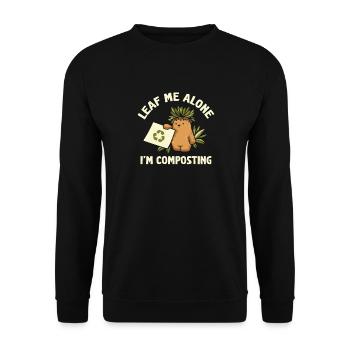 Leaf Me Alone I'm Composting - Unisex Sweatshirt - black - Front - Alina (178cm) & Michal (187cm)