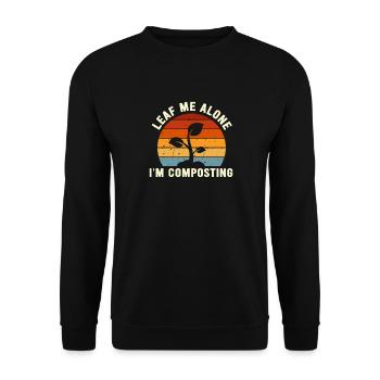 Leaf Me Alone I'm Composting - Unisex Sweatshirt - black - Front - Alina (178cm) & Michal (187cm)