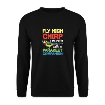 Chirp Louder With A Parakeet Companion - Unisex Pullover - Schwarz - Vorne - Alina (178cm) & Michal (187cm)