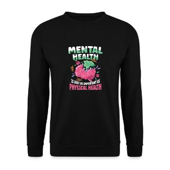 Mental Health Important as Physical Health - Unisex Pullover - Schwarz - Vorne - Alina (178cm) & Michal (187cm)