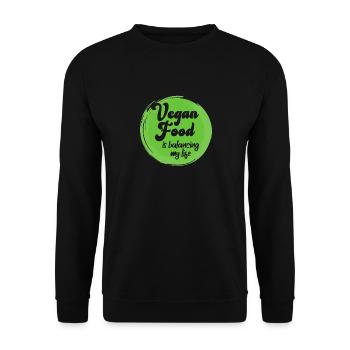 Veganes Essen bringt mein Leben in Einklang - Unisex Pullover - Schwarz - Vorne - Alina (178cm) & Michal (187cm)