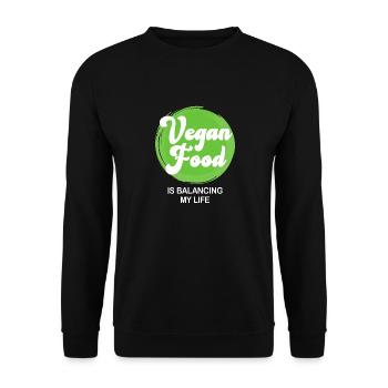 La nourriture végétalienne équilibre ma vie - Sweat-shirt Unisexe - noir - Devant - Alina (178cm) & Michal (187cm)