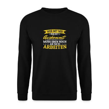 If you can't get along with me, you have to work on yourself - Unisex Sweatshirt - black - Front - Alina (178cm) & Michal (187cm)